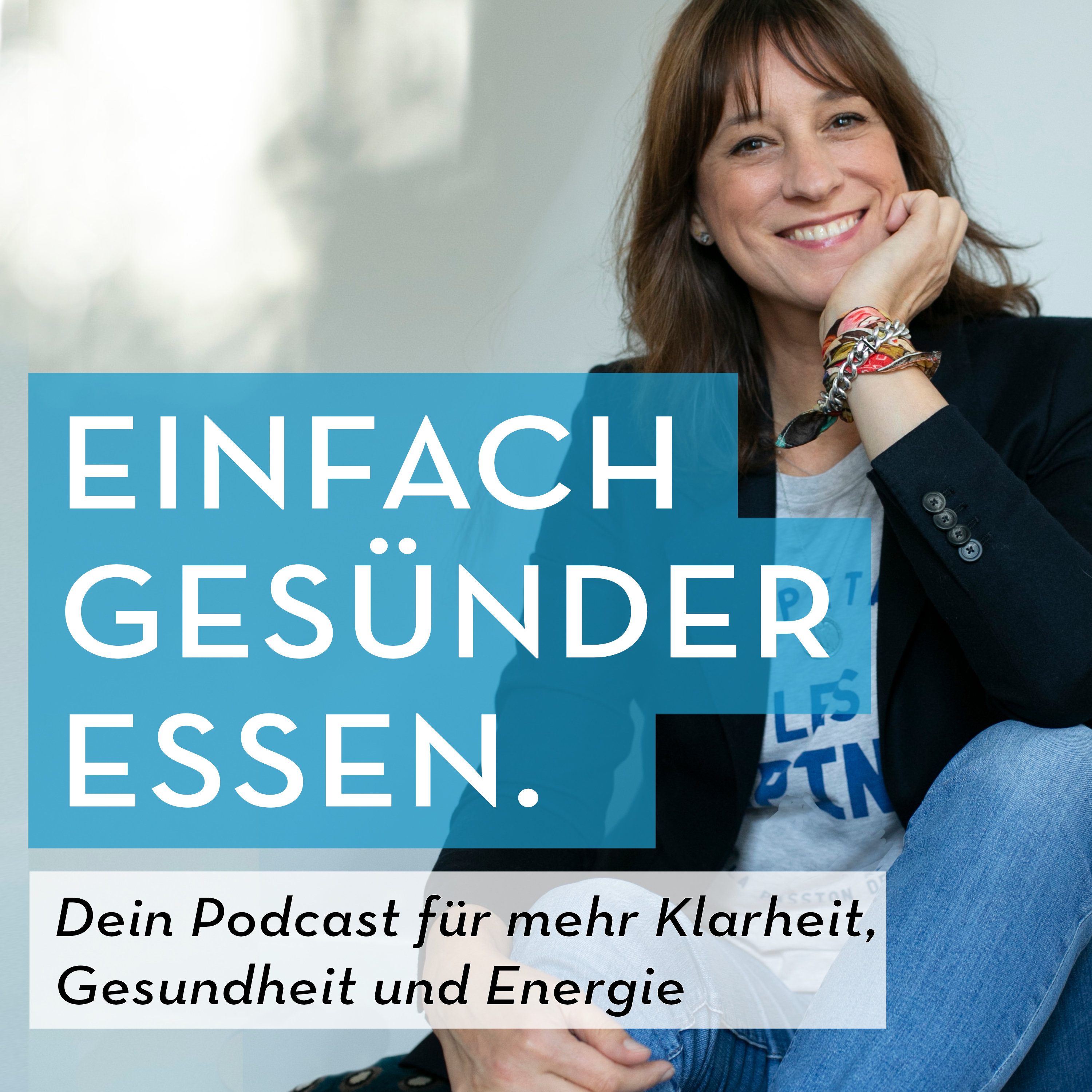 Der Podcast Einfach gesünder essen.